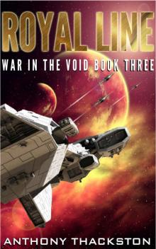 ROYAL LINE (War In The Void Book 3)