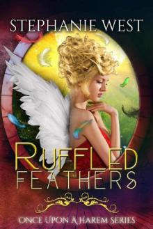 Ruffled Feathers (Once Upon a Harem Book 5)