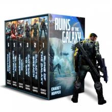 Ruins of the Galaxy Box Set: Books 1-6