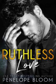 Ruthless Love