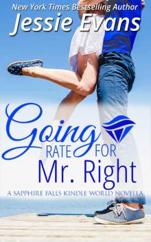 Sapphire Falls: Going Rate for Mr. Right (Kindle Worlds Novella)