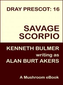 Savage Scorpio [Dray Prescot #16]