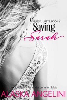 Saving Sarah (Blissful Bets #2)