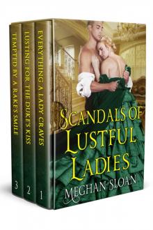 Scandals of Lustful Ladies: A Historical Regency Romance Collection