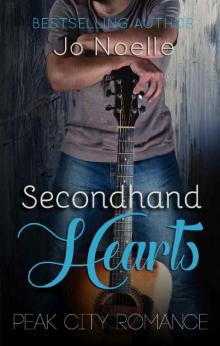 Secondhand Hearts (Peak City Romance Book 1)