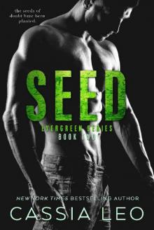 Seed (Evergreen Series Book 2)