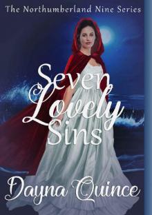 Seven Lovely Sins (The Northumberland Nine Book 7)