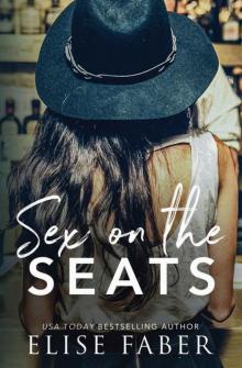 Sex On The Seats (Love After Midnight Book 4)