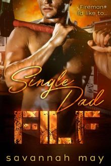 Single Dad FILF: Fireman I'd like to.... (HotShots Book 3)
