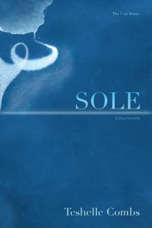 Sole: A Blue Novella (The Core Series Book 2)