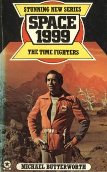 Space 1999 - The Time Fighters