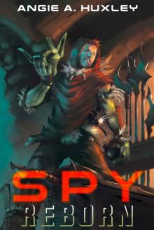 Spy: Reborn