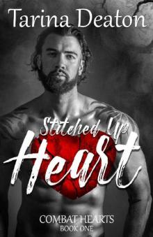 Stitched Up Heart (Combat Hearts Book 1)