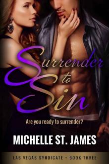 Surrender to Sin (Las Vegas Syndicate Book 3)