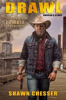 Surviving the Zombie Apocalypse (Book 10): Drawl (Duncan's Story)