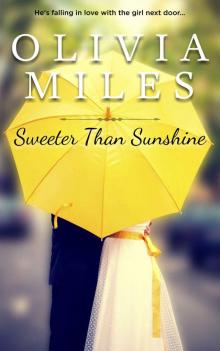 Sweeter Than Sunshine (Sweeter in the City Book 2)