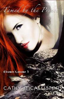 Tamed by the Prince (Elven Lover)