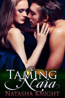 Taming Naia