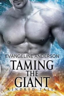 Taming the Giant_A Kindred tales novel