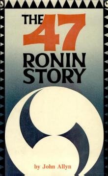 The 47 Ronin Story