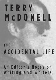 The Accidental Life