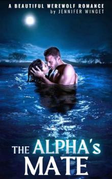 THE ALPHA's MATE: A Romantic Thriller