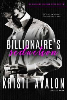 The Billionaire's Seduction (Billionaire Bodyguards Book 5)