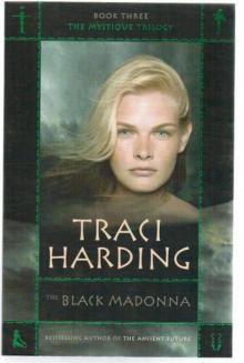 The Black Madonna (The Mystique Trilogy)