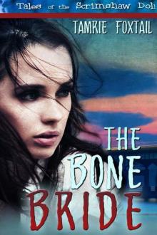 The Bone Bride