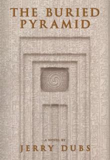 The Buried Pyramid (Imhotep Book 2)