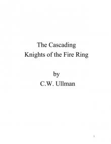 The Cascading: Knights of the Fire Ring