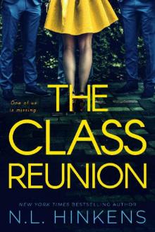 The Class Reunion: A psychological suspense thriller