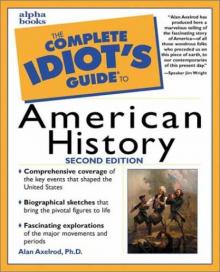 The Complete Idiot's Guide to American History