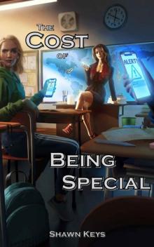 The Cost of Being Special (Survival of the Fittest Book 1)