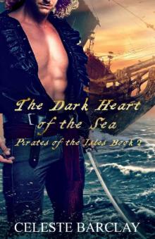 The Dark Heart of the Sea: A Steamy Fated Lovers Pirate Romance (Pirate of the Isles Book 2)