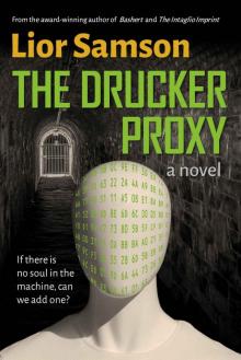 The Drucker Proxy