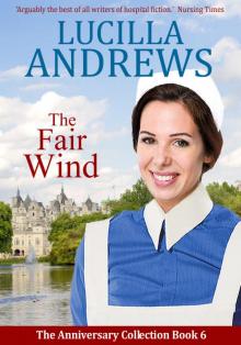 The Fair Wind: A moving 1950s hospital romance (The Anniversary Collection Book 6)