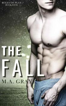 The Fall (Rules of Play Book 4)