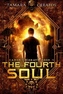 The Fourth Soul: (Cards of Death book 4)