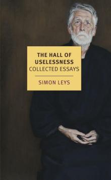 The Hall of Uselessness: Collected Essays (New York Review Books Classics)