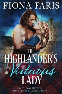 The Highlander's Virtuous Lady: A Historical Scottish Romance Novel