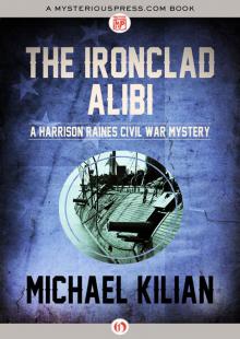 The Ironclad Alibi