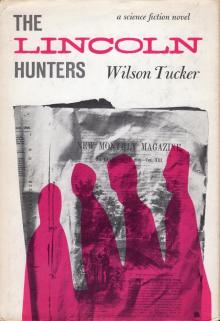 The Lincoln Hunters