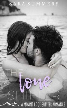 The Lone Shifter: A Mount Edge Shifter Romance