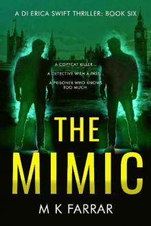 The Mimic (A DI Erica Swift Thriller Book 6)