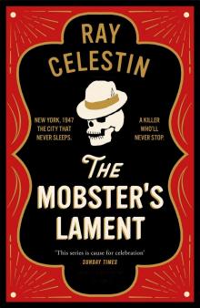 The Mobster’s Lament