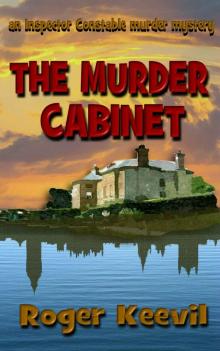 The Murder Cabinet: an Inspector Constable murder mystery (The Inspector Constable Murder Mysteries Book 7)