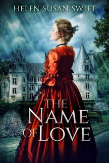 The Name Of Love (Lowland Romance Book 4)