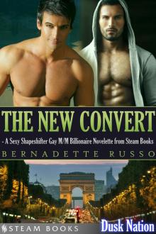 The New Convert--A Sexy Shapeshifter Gay M/M Billionaire Novelette from Steam Books