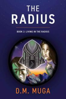 The Radius | Book 2 | Living In The Radius